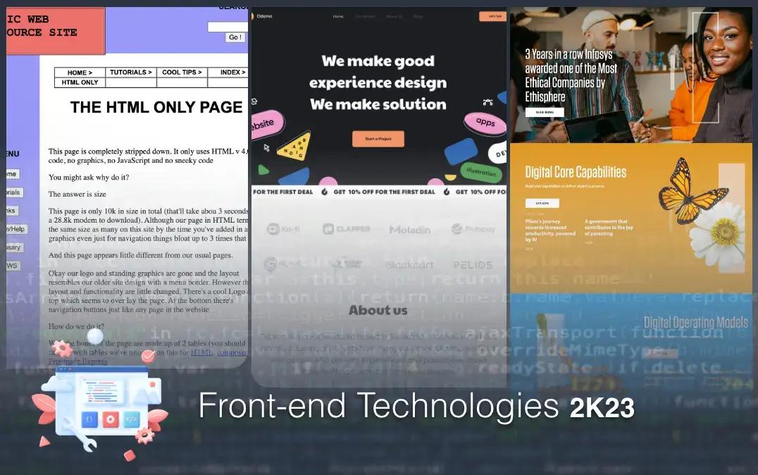 Everything About Frontend Technologies That You Need To Know In 2023